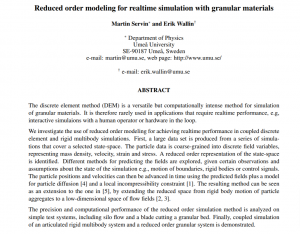 Reduced order modeling for realtime simulation with granular materials